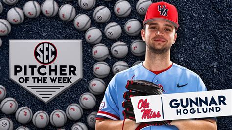 Southeastern Conference On Twitter SECBSB Pitcher Of The Week