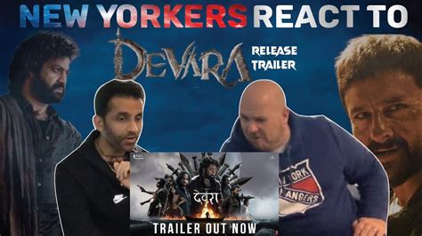 Devara Release Trailer Reaction By New York Americans Jr Ntr Saif