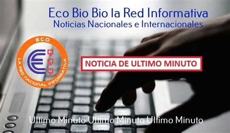 Eco Bio Bio La Red Informativa Info Actualizada Fatal Accidente Deja