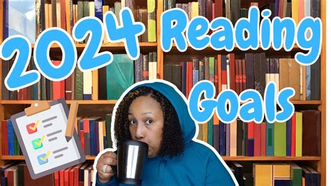 My 2024 Reading Goals Youtube