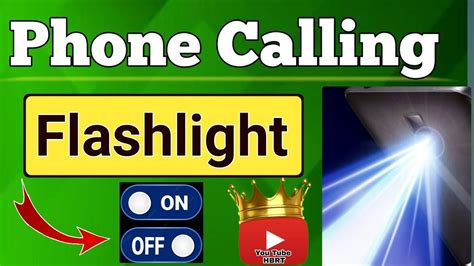 Call Aane Par Flashlight Kaise Jalaye How To Enable Flashlight When