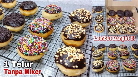 Resep Donat Empuk Dan Lembut Tanpa Kentang Tanpa Mixer Cuma Pakai