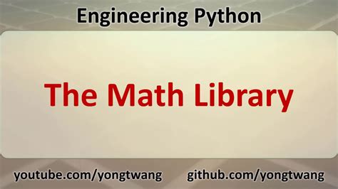 Engineering Python B The Math Library Youtube