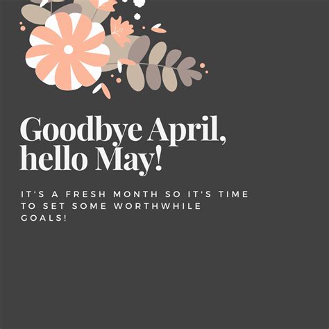 Goodbye April Hello May Its Time To Set Shiny New Goals And Why It