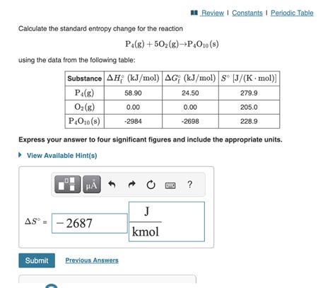 Solved Calculate The Standard Entropy Change For The