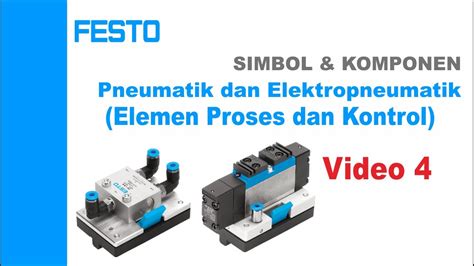 Simbol Komponen Pneumatik Dan Elektropneumatik Elemen Proses