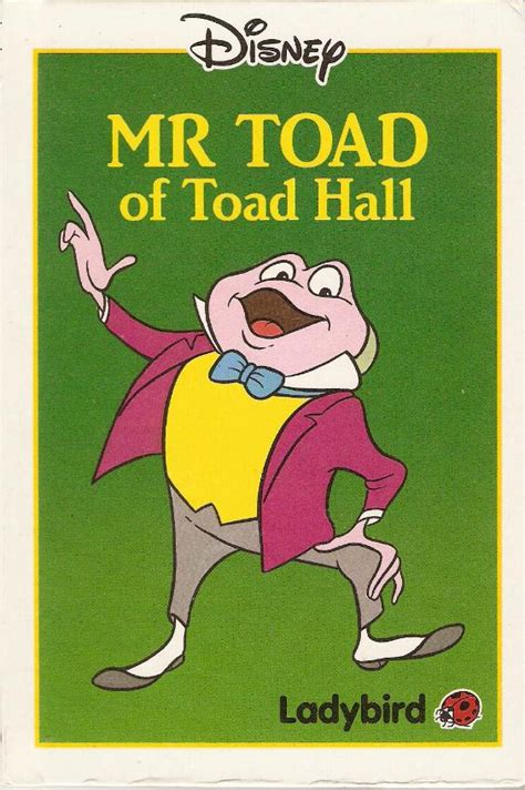 Image - Mr. Toad of Toad Hall (Ladybird 2).jpg | Disney Wiki | Fandom powered by Wikia