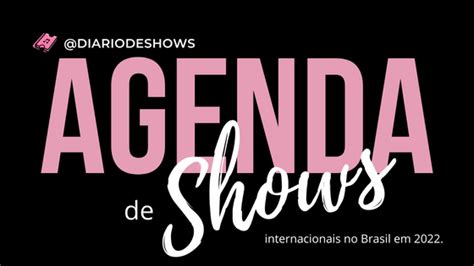 Lista Os Principais Shows Internacionais No Brasil At Dezembro De