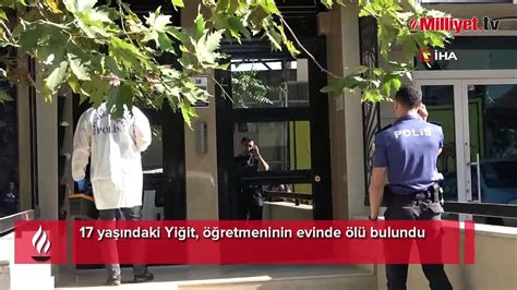 17 Yaşındaki Yiğit öğretmeninin Evinde ölü Bulundu Dailymotion Video