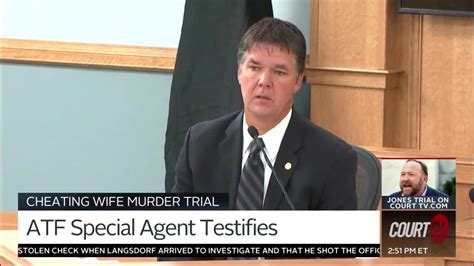 Cheating Wife Murder Trial Atf Special Agent Testifies Court Tv Video