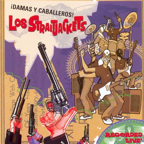 Damas Y Caballeros Los Straitjackets Recensione