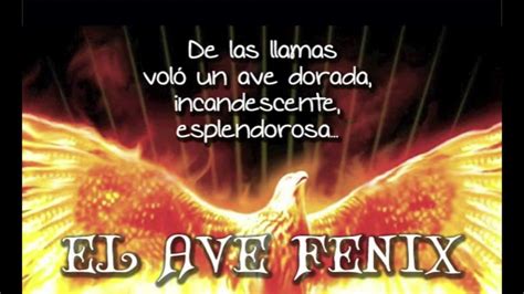 La Leyenda Del Ave Fénix Youtube