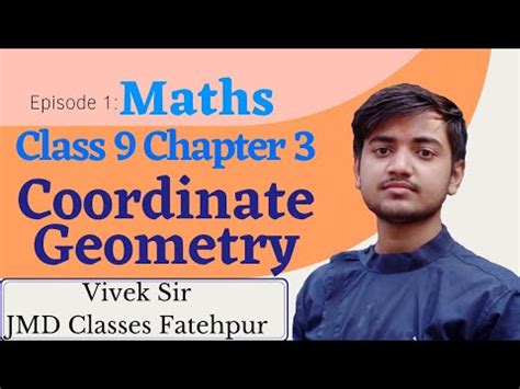 Cordinate Geometry Class 9 Chapter 3 Exercise 3 1 Vivek Sir