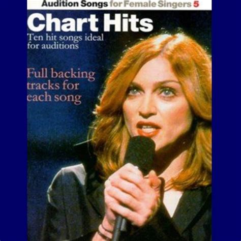 Audition Songs For Female Singers 5 Chart Hits Von The Backing Tracks