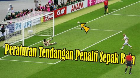 Peraturan Tendangan Penalti Dalam Permainan Sepak Bola Youtube