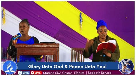 29 7 23 Sabbath Worship Starehe SDA Church Eldoret YouTube