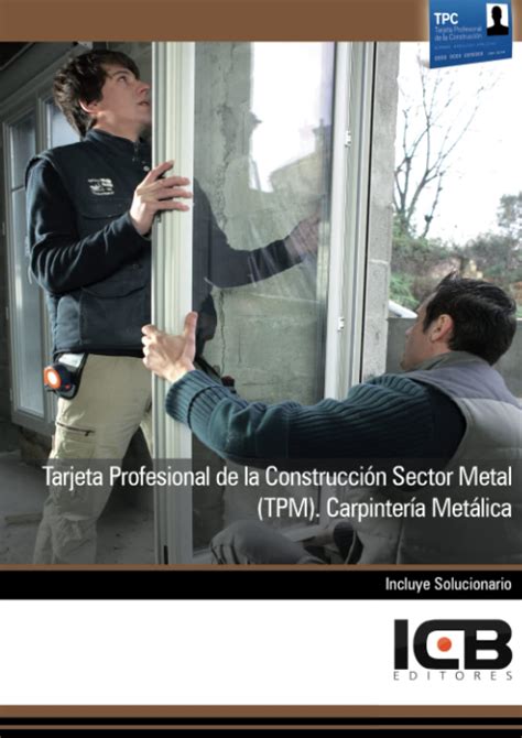 Tarjeta Profesional De La Construcci N Sector Metal Tpm Carpinter A