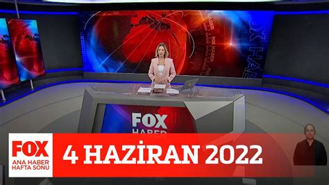 Siyasette neler oluyor 4 Haziran 2022 Gülbin Tosun ile FOX Ana Haber