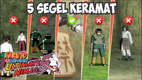 Melepas 5 Segel Keramat Namatin Naruto Shippuden Ultimate Ninja 5