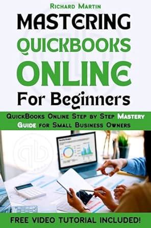 MASTERING QUICKBOOKS ONLINE FOR BEGINNERS QuickBooks Online Step By