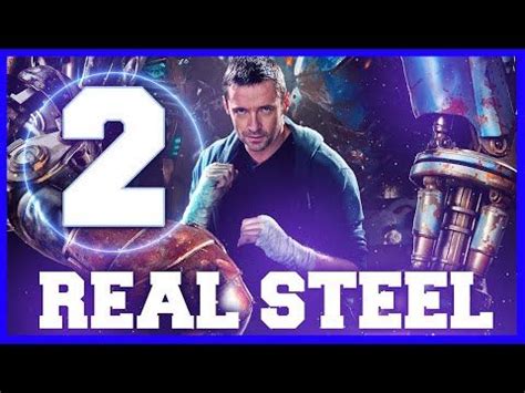 Real Steel 2 Release date cast and everything you need to know no ...