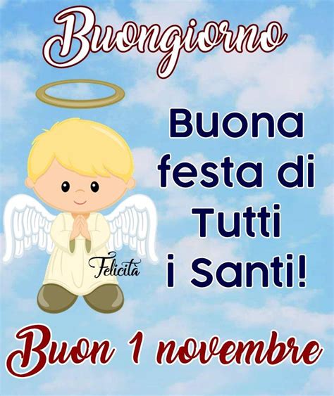 10 Immagini Di Festa Di Tutti I Santi Con Belle Frasi Top Immagini