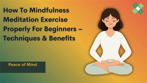 How To Mindfulness Meditation Exercise Properly For Beginners ...