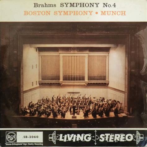 Charles Munch Boston Symphony Orchestra Brahms Symphony No 4 In E