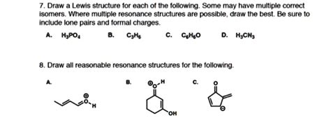 SOLVED: Draw a Lewis structure for each of the following. Some may have multiple correct isomers ...