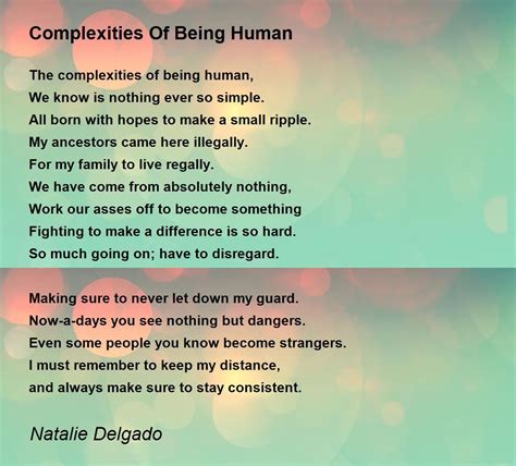 Complexities Of Being Human Complexities Of Being Human Poem By