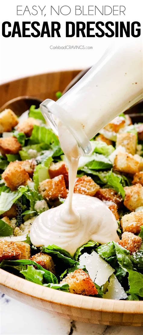 Best Homemade Caesar Dressing No Blender Or Food Processor Best Vegetable Recipes Salad