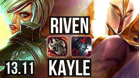 RIVEN Vs KAYLE TOP 9 Solo Kills 2 1M Mastery 10 2 4 300 Games