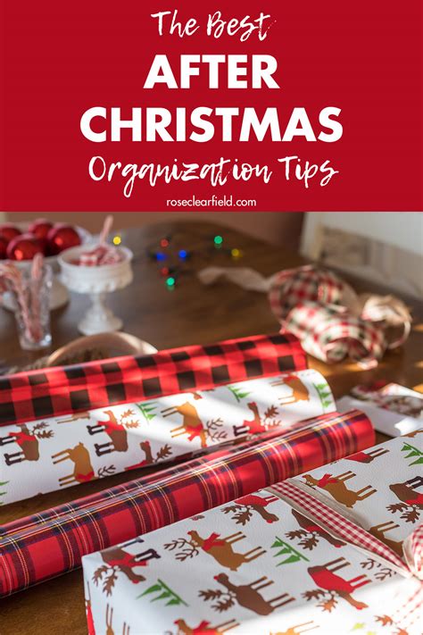 The Best After Christmas Organization Tips • Rose Clearfield