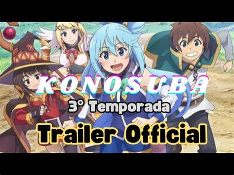 KONOSUBA 3ª Temporada Trailer Official Legendado em Português YouTube