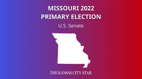 Live Missouri Us Senate 2022 Primary Election Race Results Kansas