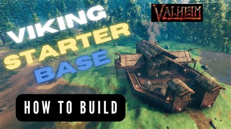 Valheim Viking Starter Base Build Guide No Mods For Solo Play Or 2