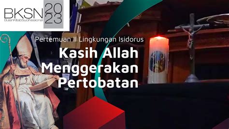 Kasih Allah Menggerakkan Pertobatan Yunus Bksn Ke Iii