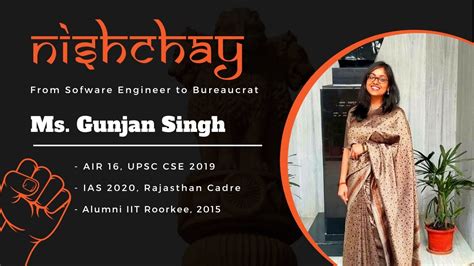 NISHCHAY Journey From Software Engineer To Bureaucrat IAS Gunjan