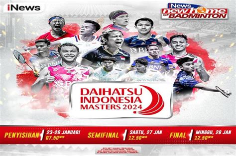 Live Di Inews Perempat Final Indonesia Masters Tugas Berat