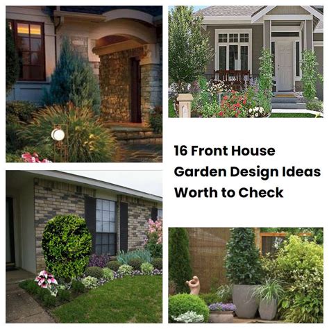 16 Front House Garden Design Ideas Worth to Check | SharonSable