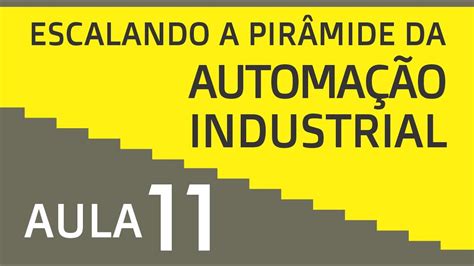 Automa O Industrial Aula Programa O Da Ihm Parte Youtube