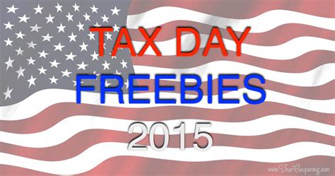 Tax Day Freebies 2015