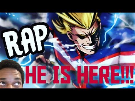 All Might Raps Mighty Rustage Ft Daddyphatsnaps Reaction YouTube