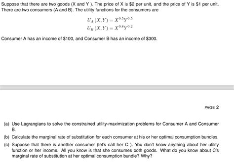 Solved Suppose That There Are Two Goods X And Y The Chegg