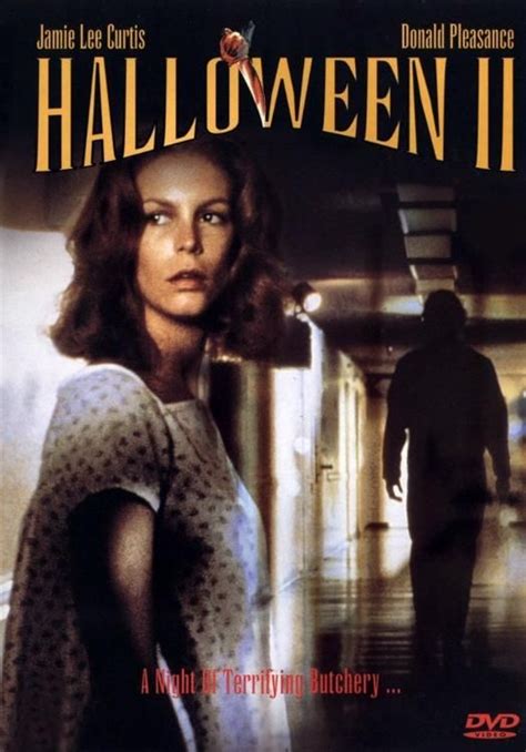 Halloween 2 1981 This Bloodier Sequel Picks Up Where The Original