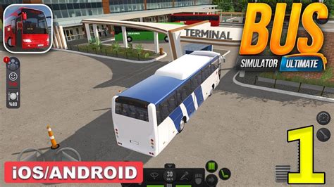 BUS SIMULATOR ULTIMATE ANDROID IOS GAMEPLAY 1 YouTube