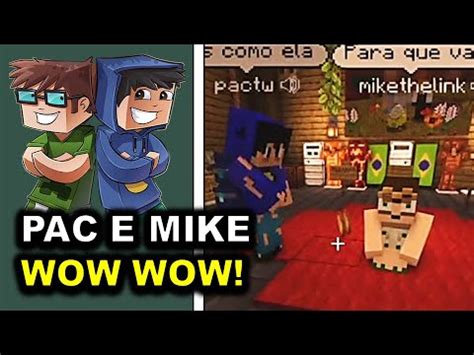 STREAMERS REAGEM Á PAC E MIKE MINECRAFT PARTY NO QSMP YouTube