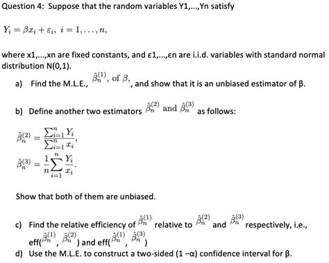 Question 4 Suppose That The Random Variables Y1 … Yn