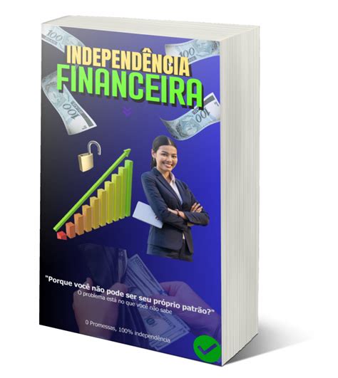 Independência financeira Trabalhos em home office Independência