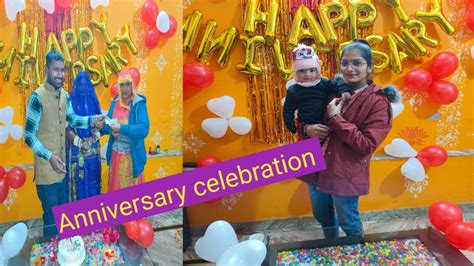 Banna और देवरानी सा कि First Anniversary कैसे किया हमने Celebration 🎊🎉